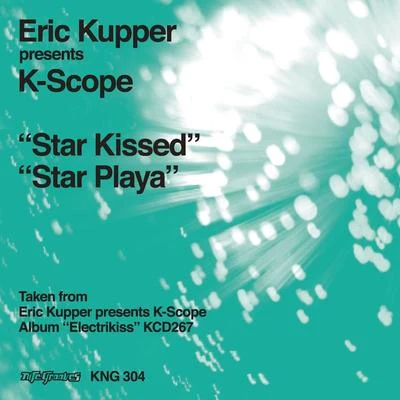 Star KissedStar Playa 專輯 Eric Kupper/K-Scope