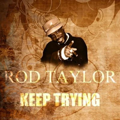 Keep Trying 專輯 Rod Taylor