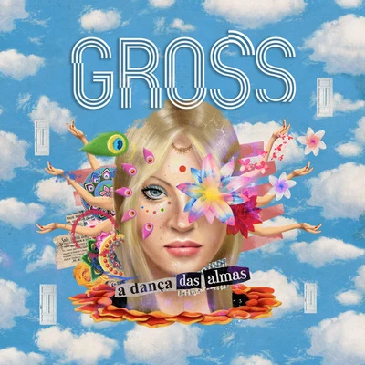 A Dança das Almas 專輯 Gross/Roger Williams/Jack Lawrence