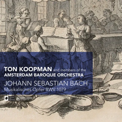 Bach: Musikales Opfer, BWV 1079 专辑 Ton Koopman