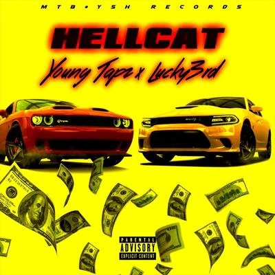 Hellcat (feat. Lucky3rd) 專輯 Tapz Money/Young Tapz