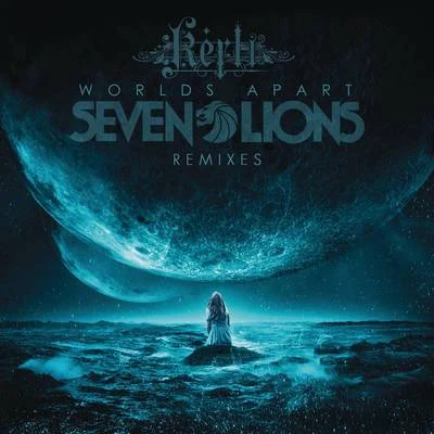 Worlds Apart (Remixes) 專輯 Seven Lions