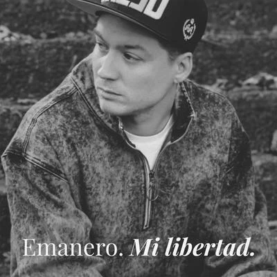 Mi Libertad 專輯 Cruz Cafuné/Emanero/Frijo