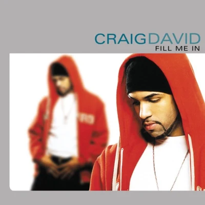 Fill Me In (US Version) 專輯 Craig David