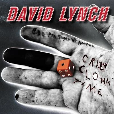 Crazy Clown Time (Deluxe Edition) 專輯 David Lynch/The Platters/Buck Ram/Big Maceo Merriweather/Merle Travis