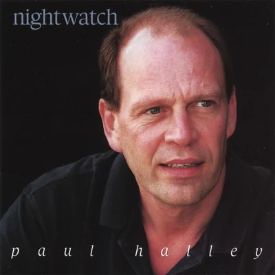 Nightwatch 專輯 Craig Phillips/Peter Hallock/Charles Beaudrot/Jack Mitchener/Paul Halley