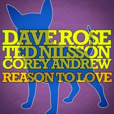 Reason to Love 专辑 Dave Rose