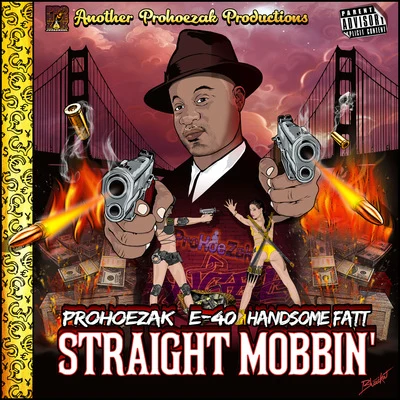 Straight Mobbin 專輯 E-40