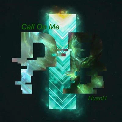 Call On Me 專輯 HUAOH