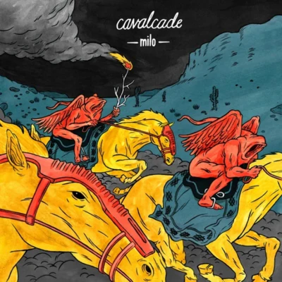 Cavalcade 專輯 MILO/皮蛋/Wbspo/申Ao