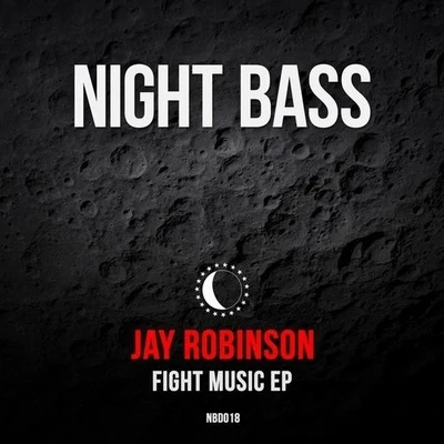 Fight Music 專輯 Jay Robinson