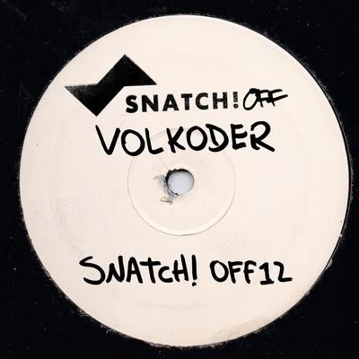 Snatch! Off12 專輯 Volkoder