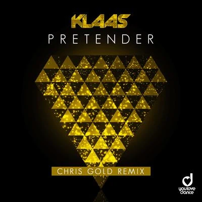 Pretender (Chris Gold Remix) 专辑 Sunlike Brothers/Chris Gold