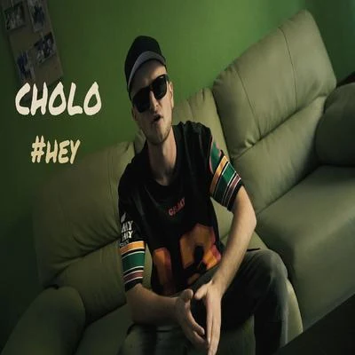 #Hey 专辑 JONO/Cholo/King Savy