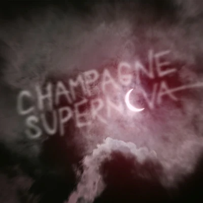 Champagne Supernova 專輯 REMMI/Yung Youth/Ruelle/Super Duper/Patrick Baker