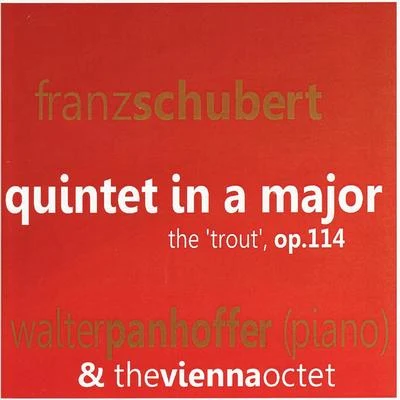 Schubert: Quintet in a Major 專輯 Gunter Breitenbach/Wilhelm Hübner/Anton Fietz/Alfred Boskovsky/Ernst Pamperl