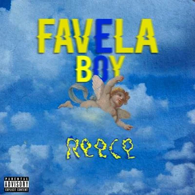 Favela Boy 專輯 Reece