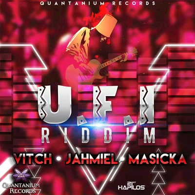 U.F.I Riddim 专辑 Jahmiel