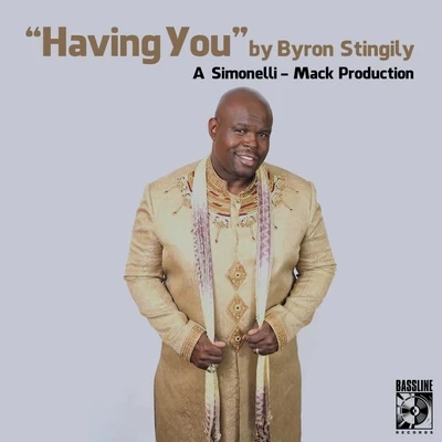 Byron StingilyClaude Challe Having You (The Simonelli Mack Mix)