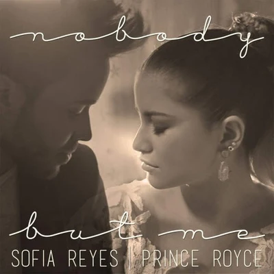 Nobody But Me 專輯 Sofia Reyes/Supafly/Rompasso