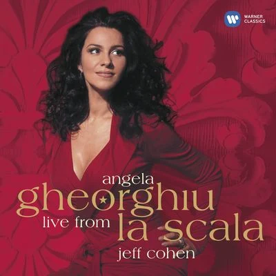 Live from La Scala 專輯 Angela Gheorghiu/Roberto Alagna