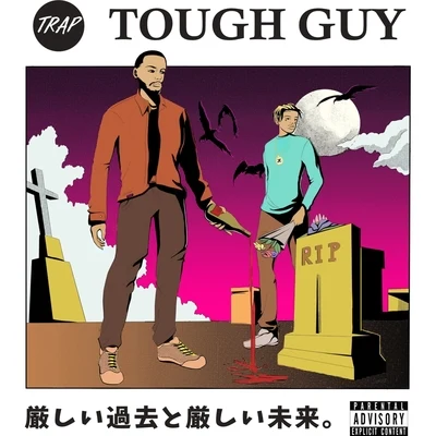 Euro Gotit Tough Guy (feat. Euro Gotit)