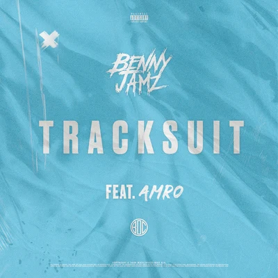 Tracksuit 专辑 Benny Jamz