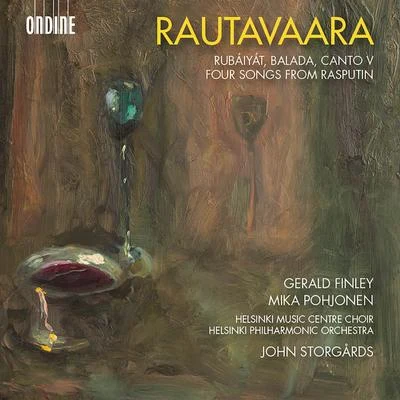 Gerald FinleyThe London Symphony OrchestraSir Simon RattleJan MartiníkPeter HoareJonah Halton Rautavaara: Rubáiyát, Balada, Canto V & 4 Songs from Rasputin