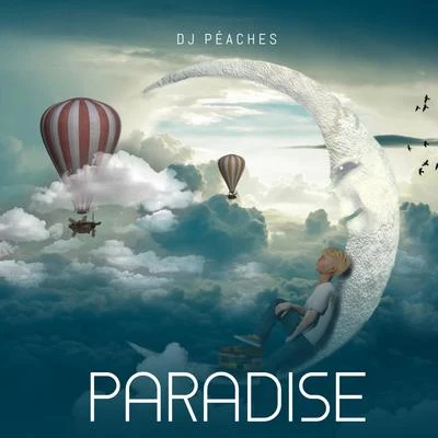 Paradise 專輯 Peaches/Lauren Flax