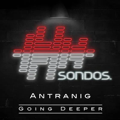 Going Deeper 專輯 Antranig/Jose Nunez