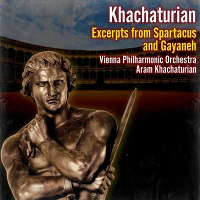 Excerpts from Spartacus and Gayaneh 專輯 Vienna Philharmonic Orchestra/Dmitri Mitropoulos