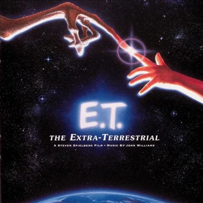 John Williams E.T. The Extra-Terrestrial (Original Motion Picture Soundtrack)