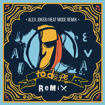 ManevaLauana Prado Tô De Pé (Alex Joker & Heat Mode Remix)