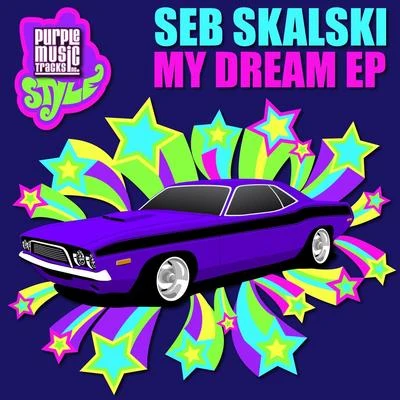 My Dream EP 專輯 Seb Skalski