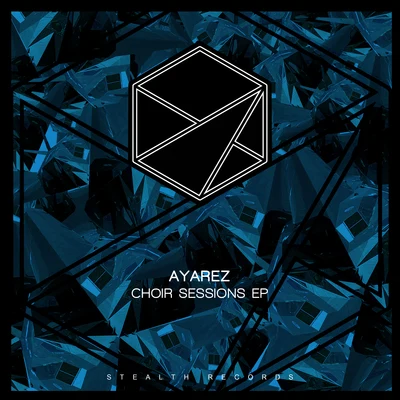 Choir Sessions EP 专辑 Ayarez/Bakka/Klaus Keller/Samuel F/Pauly Madrid