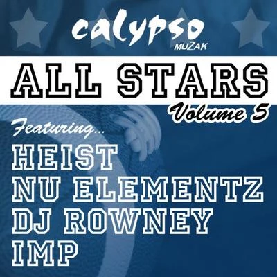 Heist Calypso Allstars Volume 5 EP