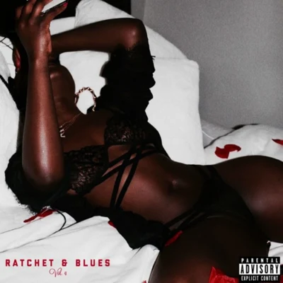 Ratchet & Blues Vol. 4 專輯 Rae Khalil/Phabo/Jaël/The Kount/Jayla Darden