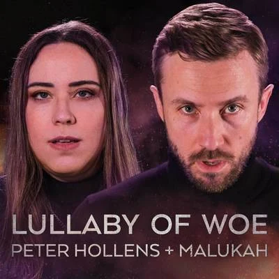 Lullaby of Woe (From "The Witcher 3") 專輯 Peter Hollens