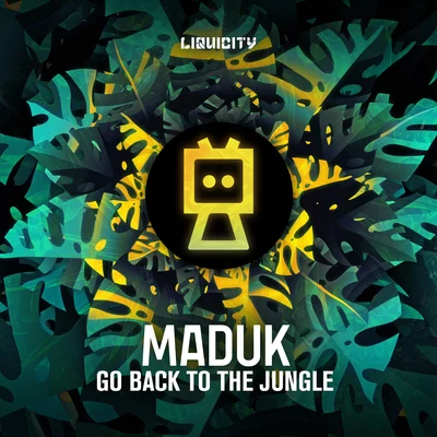 Go Back To The Jungle 專輯 Maduk