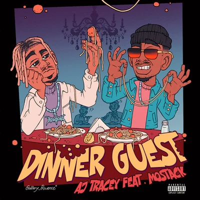 AJ Tracey Dinner Guest (feat. MoStack)