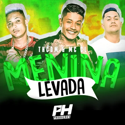 Menina Levada 專輯 Th CDM