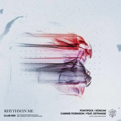 Rhythm In Me (Club Mix) 專輯 Zeeba/Pontifexx/Le Dib