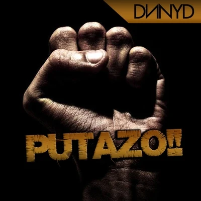 Putazo (Original Mix) 专辑 Jaiden/Dnnyd