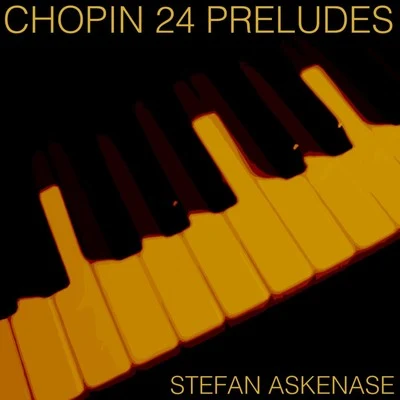 Stefan Askenase Chopin 24 Preludes