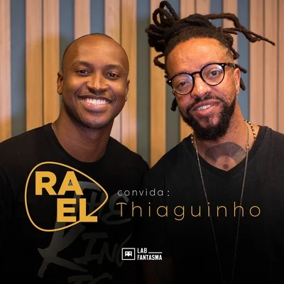 Rael Convida: Thiaguinho (Acústico) 專輯 Rael/Ricci/Seakret