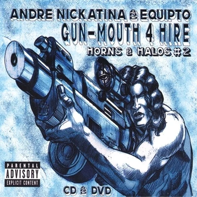 Gun-Mouth 4 hire Horns and Halos #2 專輯 Equipto