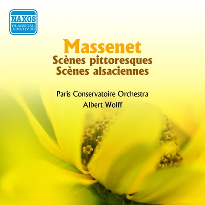 MASSENET: Orchestral Suites Nos. 4 and 7 (A. Wolff) (1955) 專輯 Albert Wolff