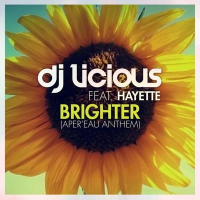 Brighter 專輯 Koolkid/DJ Licious