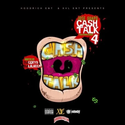 Cash Talk 4 專輯 Jose Guapo