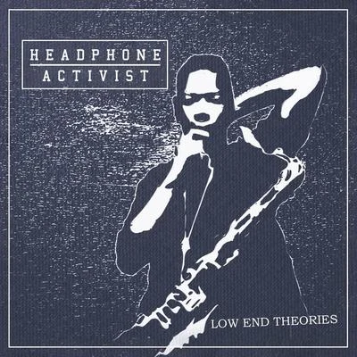 Low End Theories 專輯 Headphone Activist